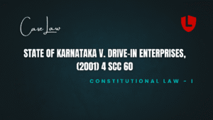 State of Karnataka v. Drive-in Enterprises, (2001) 4 SCC 60