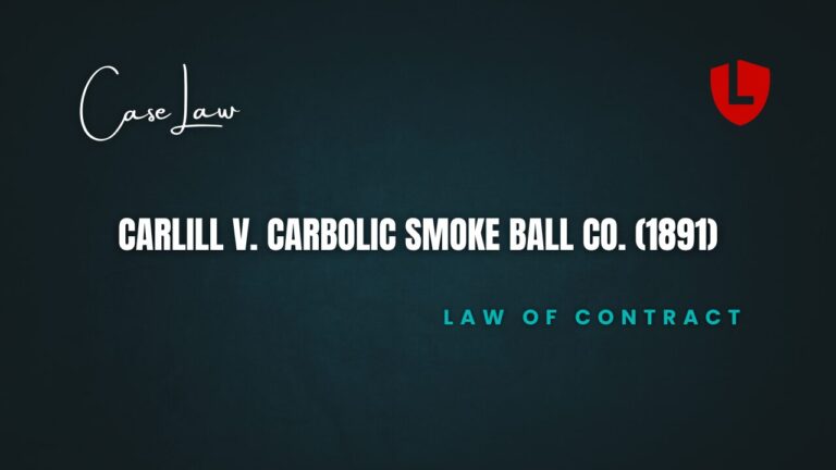 Carlill v. Carbolic Smoke Ball Co. (1891)
