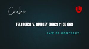 Felthouse v. Bindley (1862) 11 CB 869